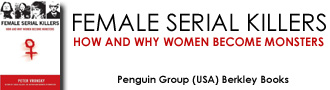 Female Serial Killers by Peter Vronsky